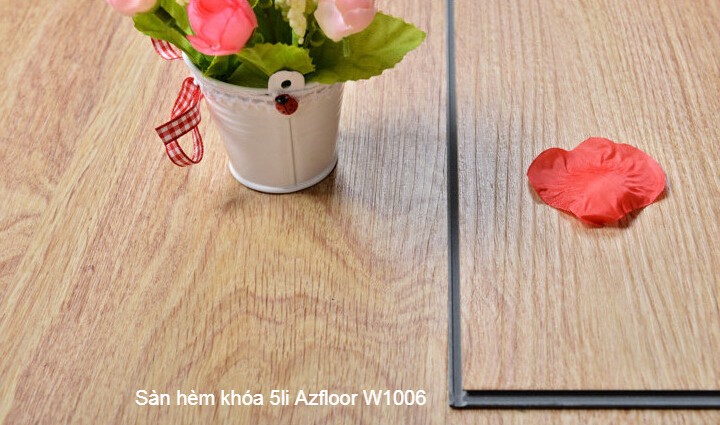 Sàn hèm khóa 5li Azfloor W1006